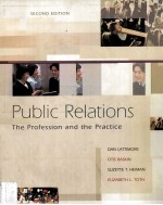 Public Relations The Profession and The Practice Second Edition