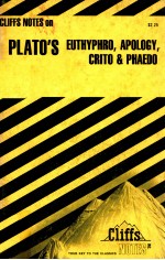 PLATO'S EUTHYPHRO APOLOGY CRITO PHAEDO NOTES