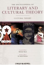 THE ENCYCLOPEDIA OF LITERARY AND CULTURAL THEORY VOLUME 3