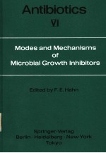 ANTIBIOTICS 6 MODES AND MECHANISMS OF MICROBIAL GROWTH INHIBITORS