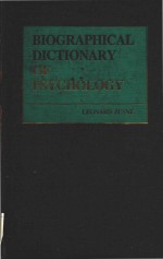 Biographical dictionary of psychology