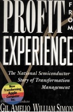 PROFIT FROM EXPERIENCE:THE NATIONAL SEMICONDUCTOR STORY OF TRANSFORMATION MANAGEMENT