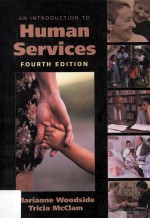 An Introduction To Human Services Fourth Edition