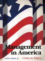 Management in America Crisis in Ethics