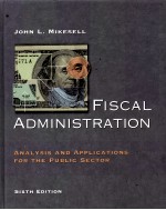 FISCAL ANMINISTRATION SIXTH EDITION