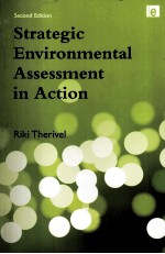 STRATEGIC ENVIRONMENTAL ASSESSMENT IN ACTION:SECOND EDITION