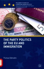 THE PARTY POLITICS OF THE EU AND IMMIGRATION