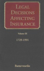 Legal decisions affecting insurance Volume III