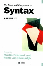 THE BLACKWELL COMPANION TO SYNTAX VOLUME 4