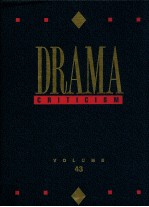 DRAMA CRITICISM VOLUME 43