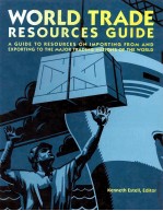 WORLD TRADE RESOURCES GUIDE FIRST EDITION