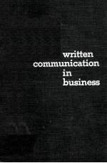 WRITTEN COMMUNICATION IN BUSINESS:SECOND EDITION