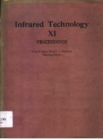 PROCEEDINGS OF SPIE-THE INTERNATIONAL SOCIETY FOR OPTICAL ENGINEERING VOLUME 572 INFRARED TECHNOLOGY