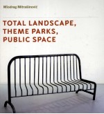 TOTL LANDSCAPE THEME PARKS PUBLIC SPACE