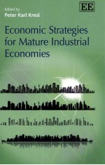 ECONOMIC STRATEGIES FOR MATURE INDUSTRIAL ECONOMIES