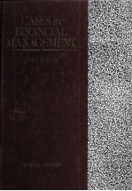 CASES IN FINANCIAL MANAGEMENT THIRD EDITION