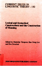 LEXICAL AND SYNTACTICAL CONSTRUCTIONS AND THE CONTRUCTION OF MEANING