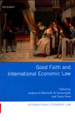 Good faith and international economic law