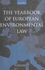 THE YEARBOOK OF EUROPEAN ENVIRONMENTAL LAW VOLUME 7