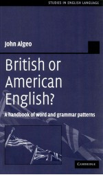 BRITISH OR AMERICAN ENGTLISH? A HANDBOOK OF WORD AND GRAMMAR PATTERNS