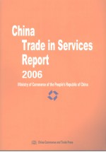 CHINA TRADE IN SERVICES REPORT 2006