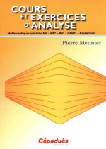 Cours et exercices d'analyse - Mathematiques speciales MP - MP* - PSI - CAPES - Agregation