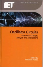 Oscillator circuits  frontiers in design analysis and applications