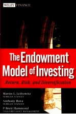 THE ENDOWMENT MODEL OF INVESTING