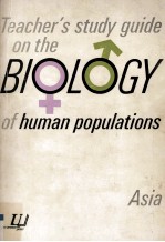 Teachers Study Guide On The Biology of Human Populations