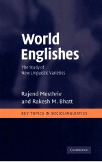 WORLD ENGLISHES THE STUDY OF NEW LINGUISTIC VARIETIES