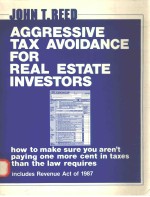 Aggressive tax avoidance for real estate investors