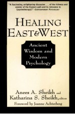 HEALING EAST AND WEST ANCIENT WISDOM AND MODERN PSCHOLOGY