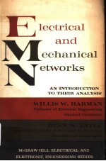 ELECTRICAL AND MECHANICAL NETWORKS AN INTRODUCTION TO THEIR ANALYSIS