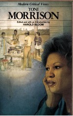 MODERN CRITICAL VIEWS TONI MORRISON