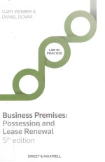 Business premises:possession and lease renewal 5th edition