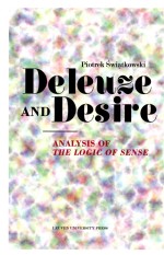 Deleuze And Desire