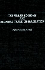 THE URBAN ECONOMY AND BEGIONAL TRADE LIBERALIZATION