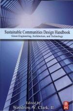 Sustainable Communities Design Handbook Green Engineering Architecture and Technology