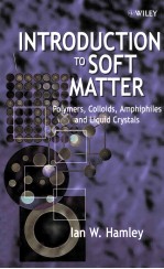 INTRODUCTION TO SOFT MATTER