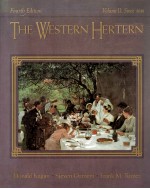 THE WESTERN HERITAGE:VOLUME II:SINCE 1648 FOURTH EDITION