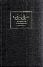 THE SOCIAL STRATIFICATION OF ENGLISH IN NEW YORK CITY