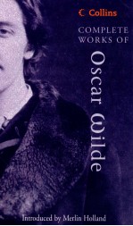 THE COMPLETE WORKS OF OSCAR WILDE