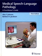 Medical speech-language pathology  a practitioners guide