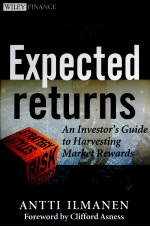 EXPECTED RETURNS:AN INVESTOR'S GUIDE TO HARVESTING MARKET REWARDS