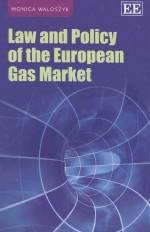 Law and policy of the European gas market