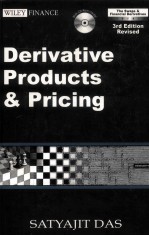 DERIVATIVE PRODUCTS & PRICING THIRD EDITION