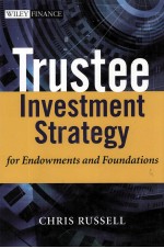 TRUSTEE INVESTMENT STRATEGY FOR ENDOWMENTS AND FOUNDATIONS