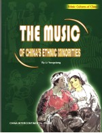 THE MUSIC OF CHINA’S ETHNIC MINORITIES