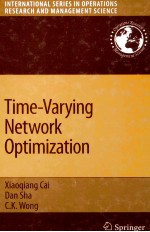 TIME VARYING NETWORK OPTIMIZATION