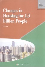 CHANGES IN HOUSING FOR 1.3 BILLION PEOPLE